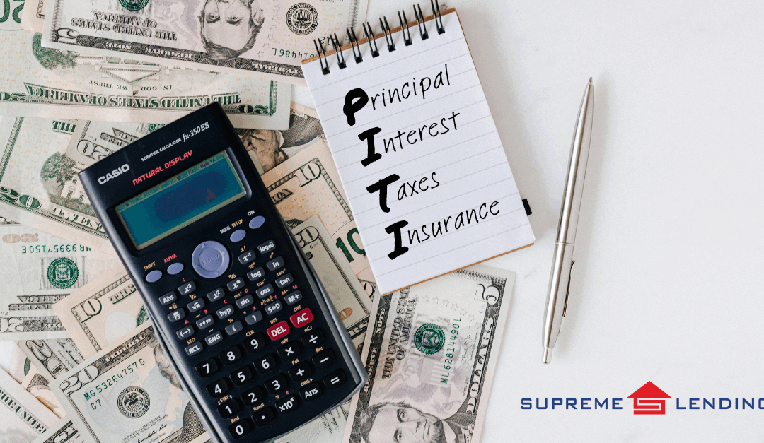 Mortgage PITI: What All Goes Into Your Monthly Mortgage Payment